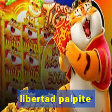 libertad palpite